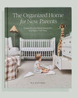 'The Organized Home for New Parents' Hardcover Book