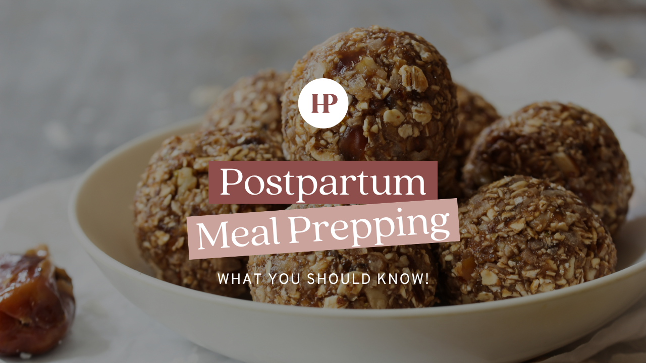 Meal Prep Hacks for New Moms: Simplify Your Postpartum Diet