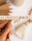 'Give Yourself Grace' Sticker